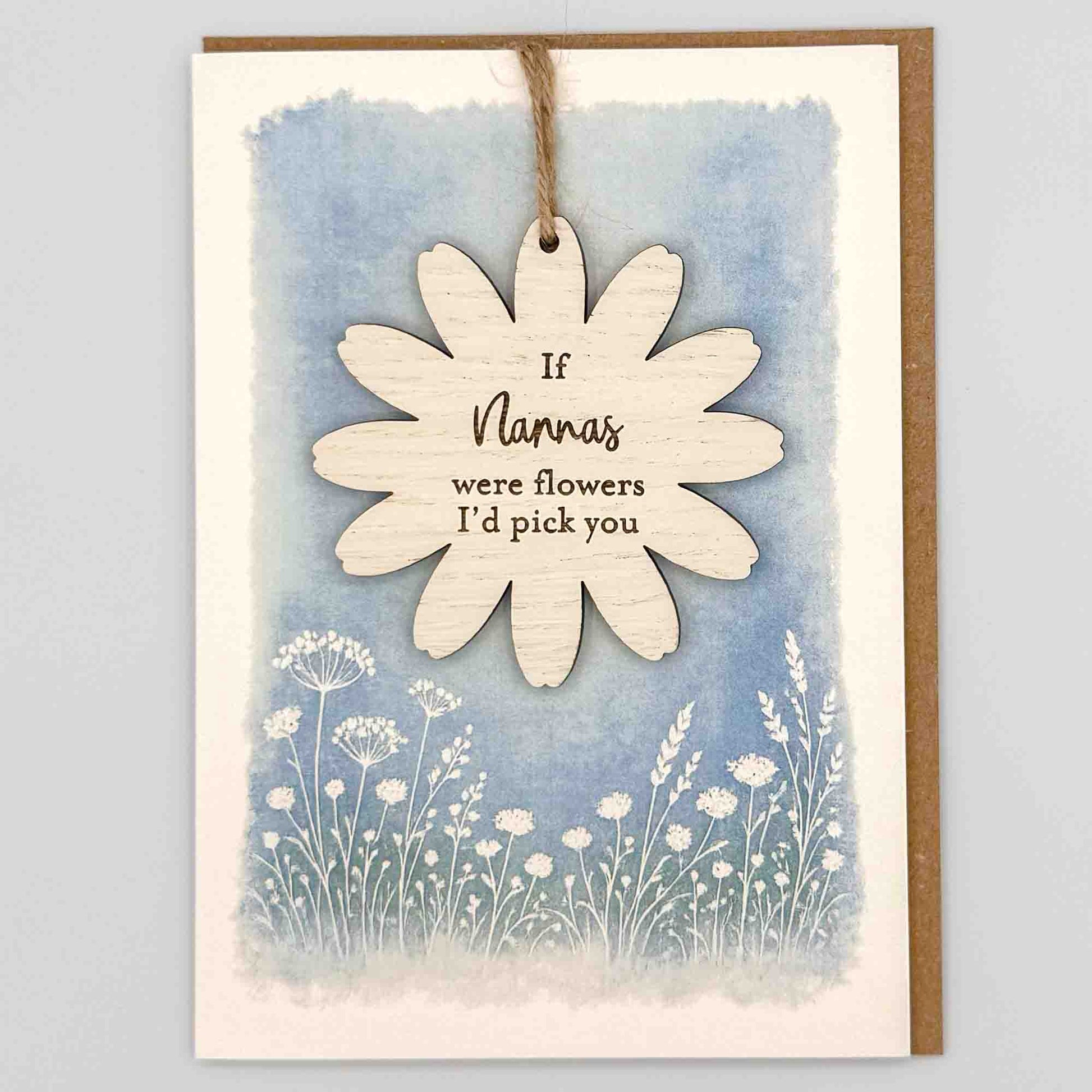 If Nannas were flowers keepsake card from Sprinkled with Magic, featuring a removable wooden flower keepsake, blue botanical design and recycled kraft envelope.