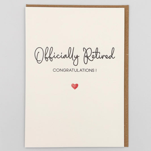 Officially Retired - Congratulations! Greeting Card
