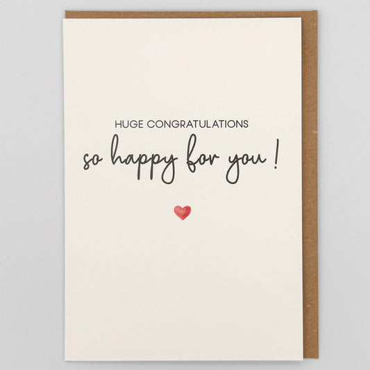 Huge Congratulations So Happy For You Greeting Card