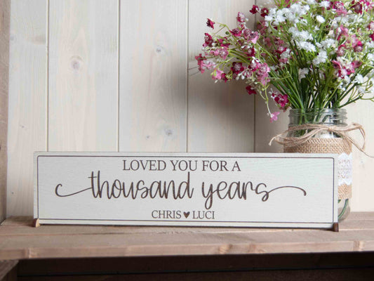 A Thousand Years Sign- Personalised