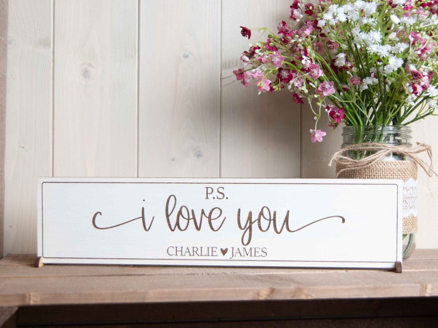 PS I Love You Sign- Personalised
