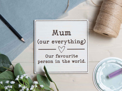 gift for mum mam mom sign plaque