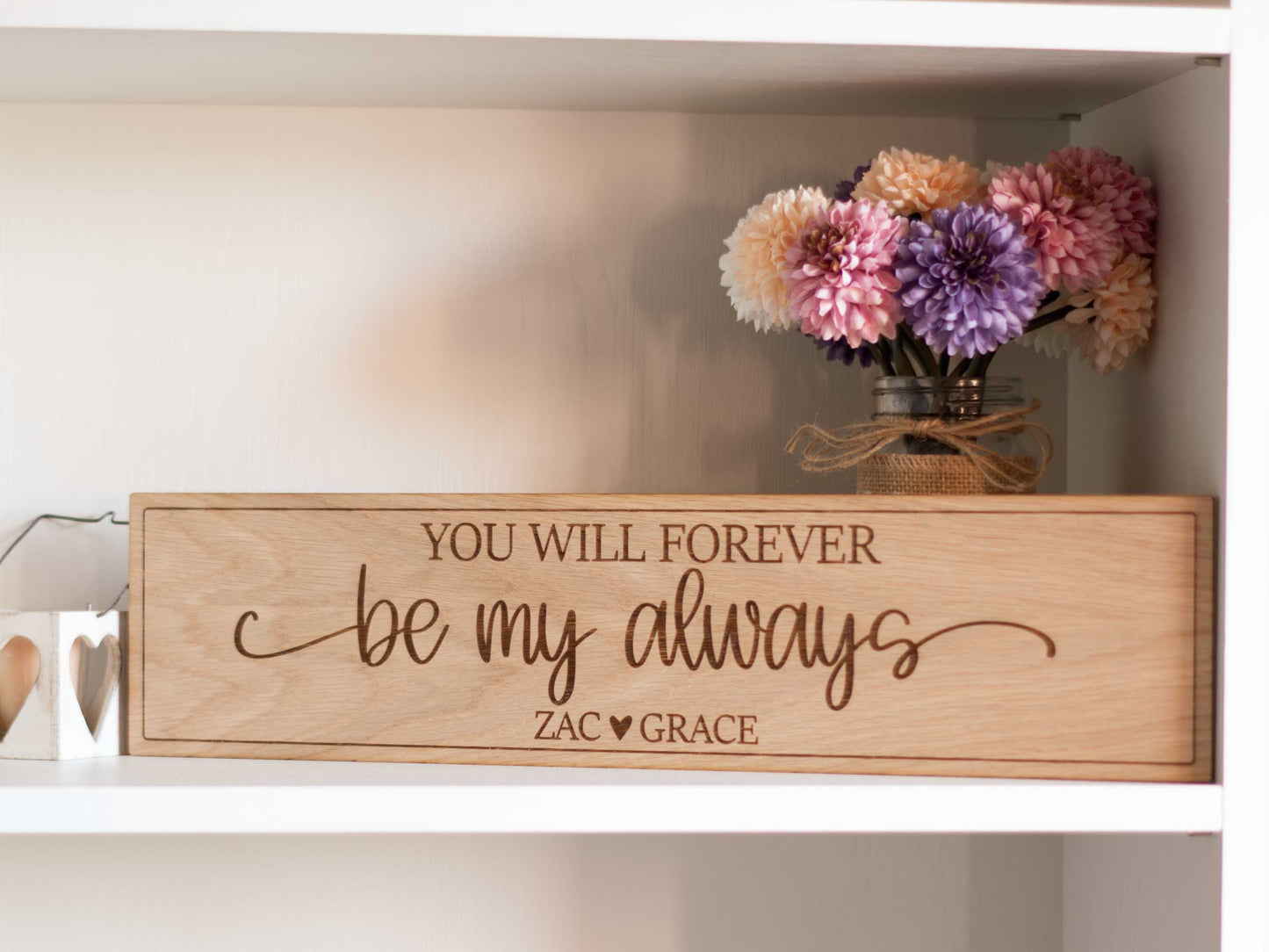 You will forever be my always sign